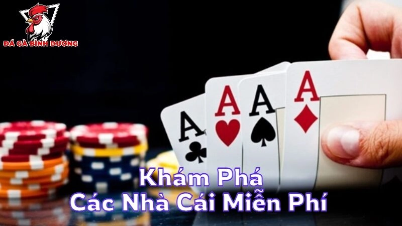 Khám Phá Các Nhà Cái Miễn Phí Cho Người Chơi